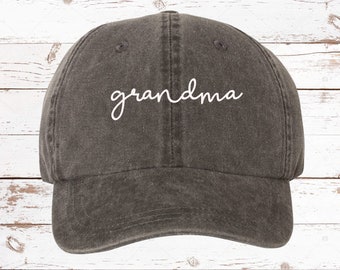 EMBROIDERED Grandma Script Dad Hat, Pigment Dyed Unstructured Baseball Cap, Grandma Hat, Gift For Grandma, Grandma Life, More Color Options