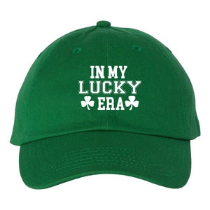 In My Lucky Era Varsity Hat, Unstructured Baseball Cap, St Patricks Day Hat, Gift For Him, Gift For Her, St Paddy&#39;s Day, Lucky, Green Hat