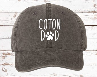 Coton Dog Dad Unstructured Dad Hat, Pigment Dyed Unstructured Baseball Cap, Dog Dad, Dog Dad, Gift For Him, Dog Lover, Coton Dog Dad
