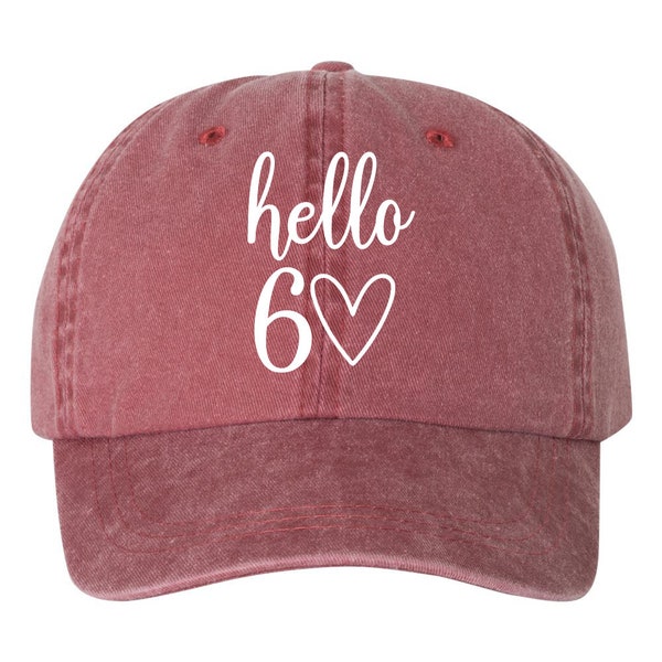 Hello 60 Heart Dad Hat, Pigment Dyed Unstructured Baseball Cap, 60th Bday, Gift For 60th, Gift For 60th Birthday, 60th Birthday gift