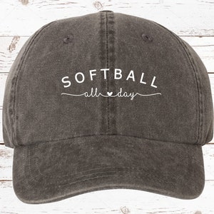 Softball Hat, Softball All Day Pigment Dyed Unstructured Softball Cap, Softball, Game Day, Softball Game, Softball Mom Softball More Colors!