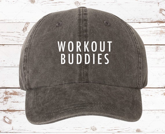 Gym Hats, Workout Buddies Dad Hat, Pigment Dyed Unstructured Baseball Cap, Workout Hat, Gym Hat, Best Friend, Workout, Friends, Gym Hat
