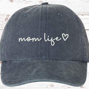 Mom Life Script EMBROIDERED Dad Hat, Pigment Dyed Unstructured Baseball Cap, Mom Hat, Gift For Mom, Gift For Her, Mom Life, More Colors