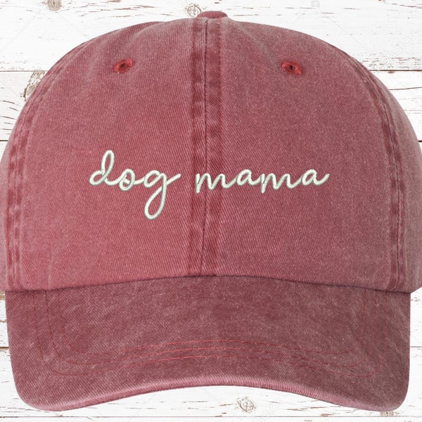 Dog Mama Script EMBROIDERED Dad Hat, Pigment Dyed Unstructured Baseball Cap, Gift For Dog Mom, Gift For Her, Fur Mama, Tons Of Color Options
