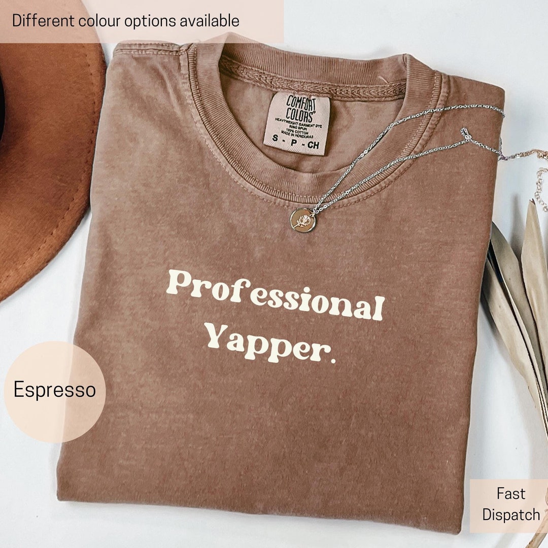 Professional Yapper T-shirt - Comfort Colors, Funny Tee for Dog Lovers ...