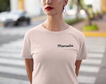 Mamacita Shirt Mama Shirt, Gift for Mom, Latina