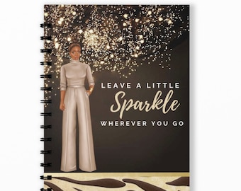 Leave A Little Sparkle Notebook/Journal|African American|Caucasian Woman|Journal|Writing Journals|Black Journal|Journals|Notebooks