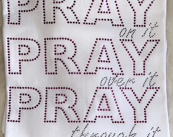 Rhinestone T-shirt, “Pray On It”, Purple Stones,  Bling T-shirt, Religious T-shirt, Christian Tshirt, Bling.