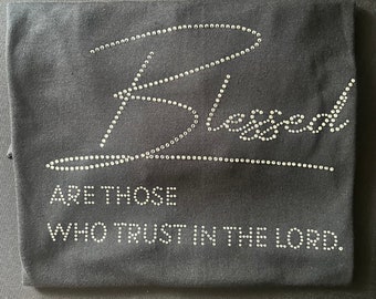 Rhinestone “Blessed Are Those” t-shirt | Christian T-shirts | Religious T-shirts | Gifts for Women | Inspirational T-shirts