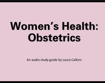 EOR Prüfungsstudienführer: Gesundheit von Frauen - Geburtshilfe