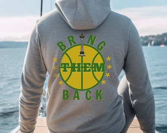 SEATTLE SUPERSONICS Hoodie 'Bring Them Back' PNW Sweatshirt in 3 Colors & Extended Unisex Sizing S-5xl, Seattle Hoodies, Sonics Hoodies
