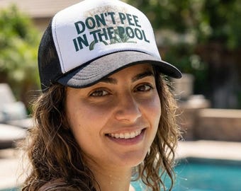 Don't Pee in the Pool Trucker Hat – Funny Poolside Snapback in Multiple Colors