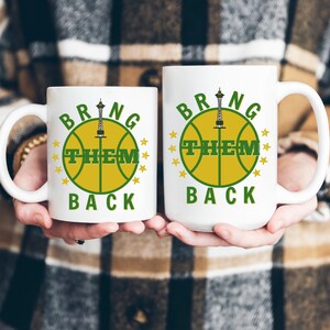 Seattle Supersonic Mug &#39;Bring Them Back&#39; Pacific Northwest Mug in 2 Sizes, Seattle Mug, PNW Mug, Seattle Sonics Mug, Seattle Coffee Cup