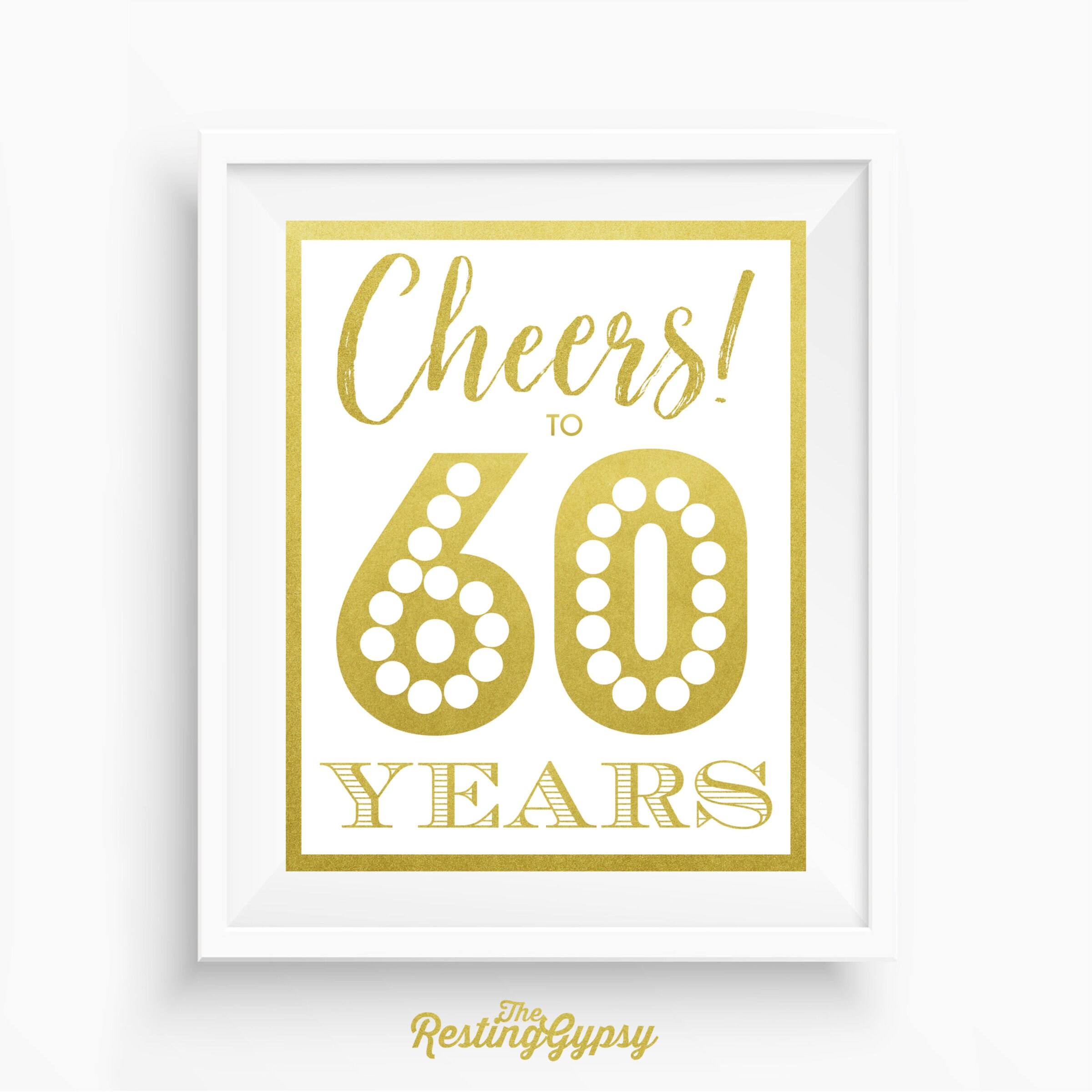 CHEERS TO 60 YEARS Instant Printable Download 60th Etsy