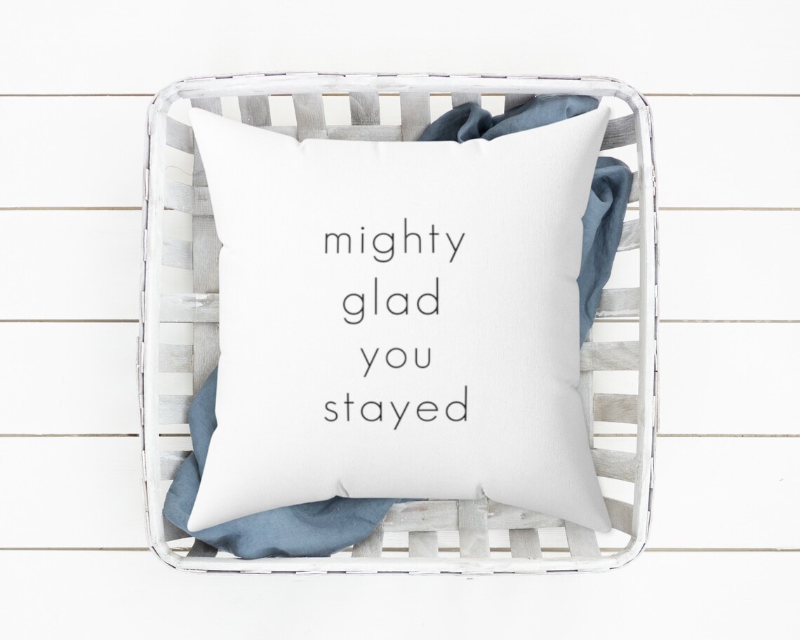 MIGHTY GLAD YOU Stayed Pillow Cover Guest Room Pillow Cover Etsy