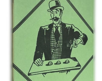 Vintage THREE SHELL GAME Book Booklet Magic Tricks Bar Bet Find The Pea Nut Gamble 3 Close Up Classic How To Learn Street Magician 58 Pages