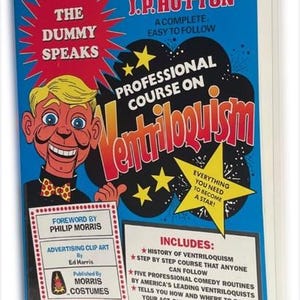 Vintage THE DUMMY SPEAKS Book Pro Course On Ventriloquism Comedy Vent Routines Tips Gags Puppet Ventriloquist Magic 49 Page Professional Act