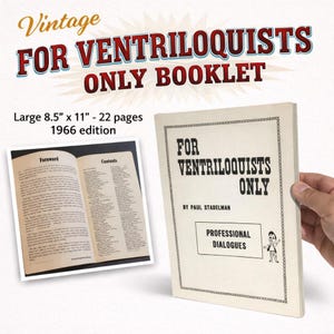 Vintage FOR VENTRILOQUISTS ONLY Ventriloquism Vent Performers Booklet Puppet Dummy Comedy Dialogue Book Joke 22 Pages Paperback 1966 Edition