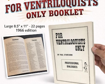 Vintage FOR VENTRILOQUISTS ONLY Ventriloquism Vent Performers Booklet Puppet Dummy Comedy Dialogue Book Joke 22 Pages Paperback 1966 Edition