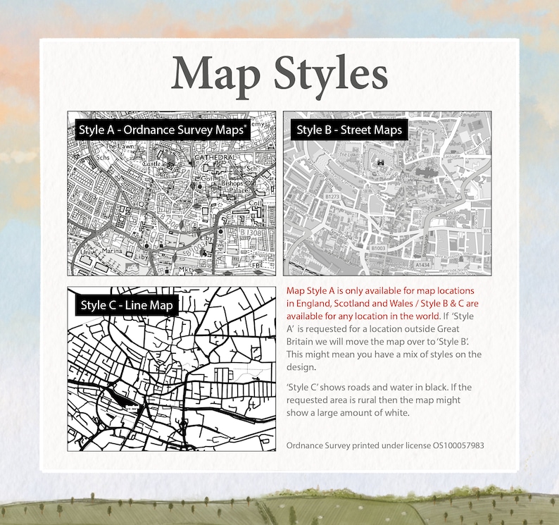 May include: Three different map styles are shown: Ordnance Survey Maps, Street Maps, and Line Maps. The Ordnance Survey Maps are only available for locations in England, Scotland, and Wales. Street Maps and Line Maps are available worldwide. The text states that if a map style is requested for a location outside of Great Britain, the map will be moved to the Street Map style. This may result in a mix of styles on the map. The Line Map style shows roads and water in black, and if the requested area is rural, the map may show a large amount of white.