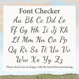 May include: A white card with black text that says "Font Checker" and displays the alphabet in a handwritten font. The text at the bottom of the card says "Please check you are happy with the font before purchasing."