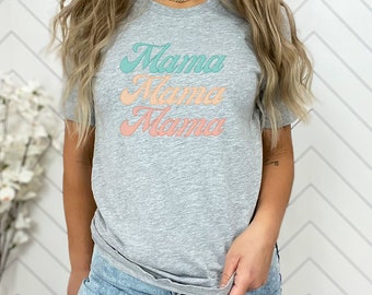 Mama T-shirt Gift for Her Mother's Day Gift T Shirt Mama Shirt Tee Shirt Gift for Mom Birthday Gift New Mom Gift Mama Christmas Gift