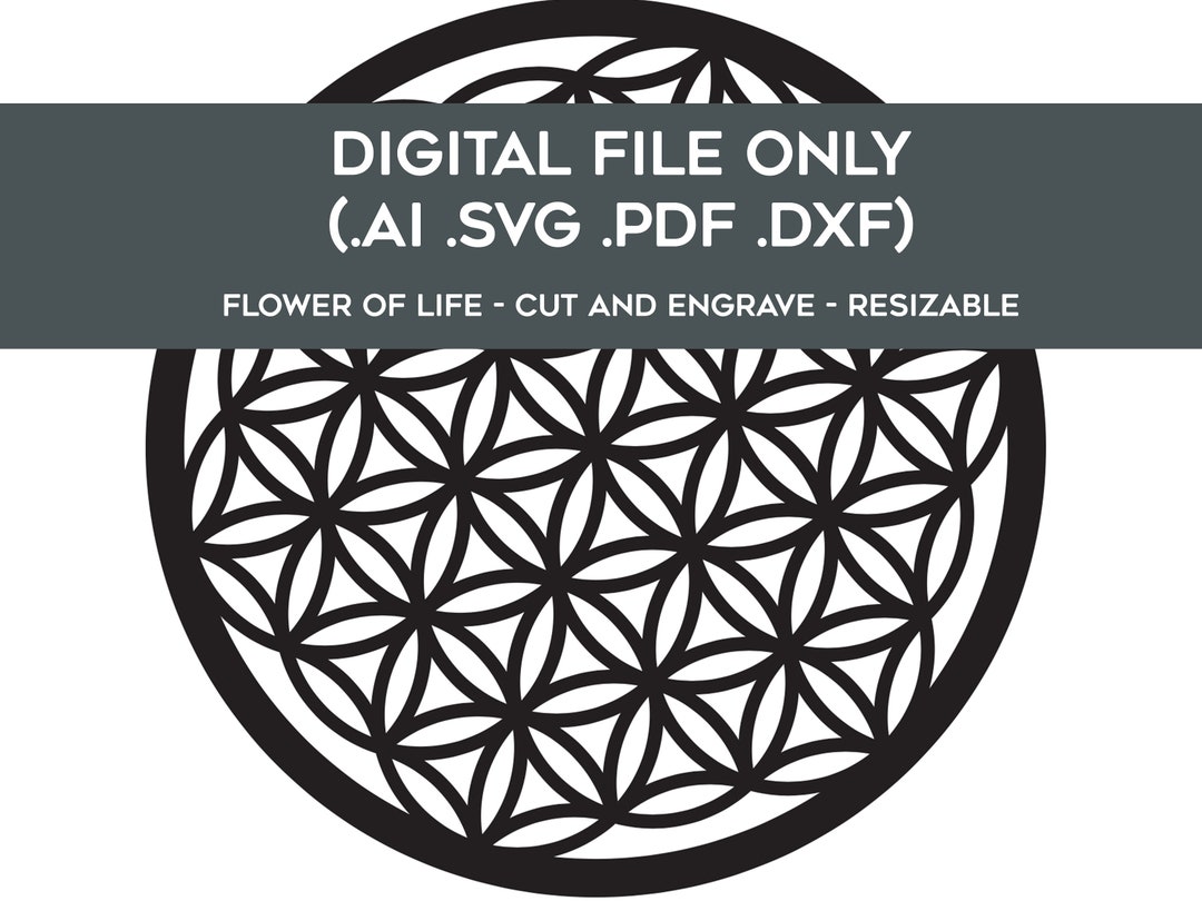 Flower of Life SVG Cut File Perfect for Glowforge Comes in Pdf, Svg