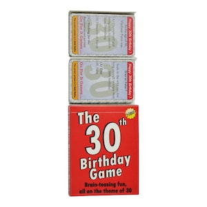 May include: A red box with the text "The 30th Birthday Game" and the tagline "Brain-teasing fun, all on the theme of 30". The box contains three cards with the text "Go For It Games" and the number "30" on them. The cards have questions about the number 30.
