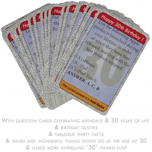 May include: A set of blue and red question cards with a white background. The cards feature a trivia question about Apple products. The text on the card reads "Happy 30th Birthday! List the following Apple products launched during your lifetime in order of when they were first released, starting with the first product released. (A) iPhone (B) iPad (C) iPod Touch ANSWER: A, C, B The correct answer is in bold italics". The cards are part of a larger set celebrating birthdays and 30 years of life.