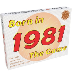 Born in 1981 - The Game: My Hilarious Card Game Tracking the Lives of '81 Babies. For the perfect 1981 gift, get my 1981 card game now!