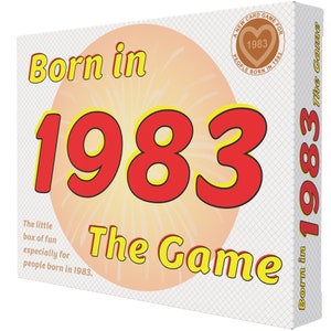 Born in 1983 - The Game: My 1983 Card Game "of a lifetime" for '83 Babies. The ultimate 1983 gift!