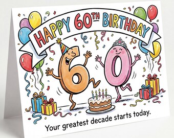 HAPPY 60TH BIRTHDAY CARD — bright, funny, and guaranteed-to-get-a-grin vibes. Perfect for anyone turning 60, age 60 years, 60th bday etc