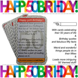 May include: A colorful Happy 50th Birthday card with a trivia question about telltale signs of aging. The card features a colorful design with the text "Happy 50th Birthday!" in large letters.