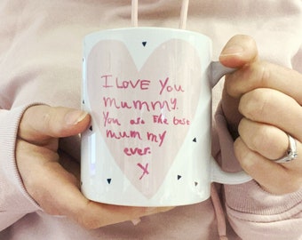 Best Mummy Mug - Mothers Day Gift -Childs Handwriting - Love Letter