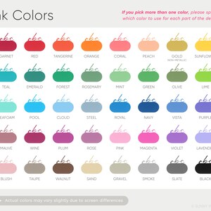 May include: A chart of 36 ink colors, each color is represented by a circle with the color name written below it. The colors are organized in rows and columns. The colors include garnet, red, tangerine, orange, coral, peach, gold, sunflower, teal, emerald, forest, rosemary, mint, green, olive, lime, seafoam, pool, cloud, steel, royal, navy, vista, purple, mauve, wine, plum, rose, pink, magenta, violet, lavender, blush, taupe, walnut, sand, gravel, smoke, slate, and black.