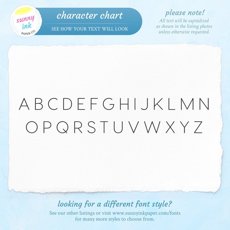 May include: A character chart showing the alphabet in uppercase letters in a simple, modern font style. The text "See how your text will look" is also included. The background is a light blue color.