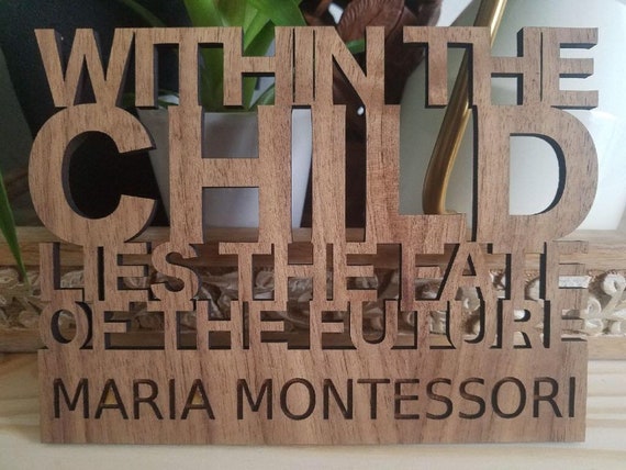 Quote By Maria Montessori Within The Child Etsy
