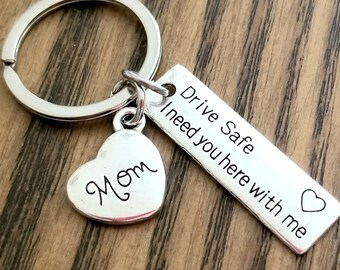 Mom Keychain, Mom Key Ring, Mom Drive Safe I Need You here with Me, Gift for Mom, Mom Gift from Kids, Mom Christmas Gift, Mother Gift