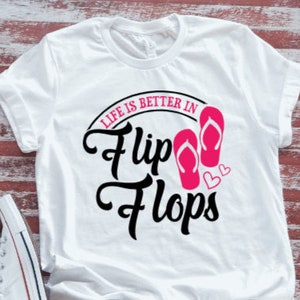 Life is Better in Flip Flops Unisex  White Short Sleeve T-shirt / FREE SHIPPING