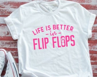 Life is Better in Flip Flops Unisex  White Short Sleeve T-shirt with FREE SHIPPING