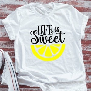 Life is Sweet  Soft White Short Sleeve T-shirt with FREE SHIPPING