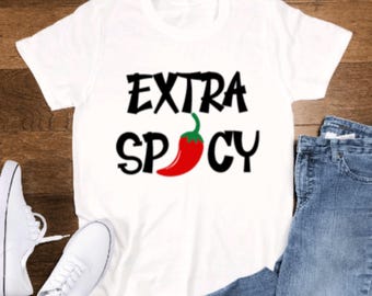 Extra Spicy Unisex Soft White Short Sleeve T-shirt with FREE SHIPPING