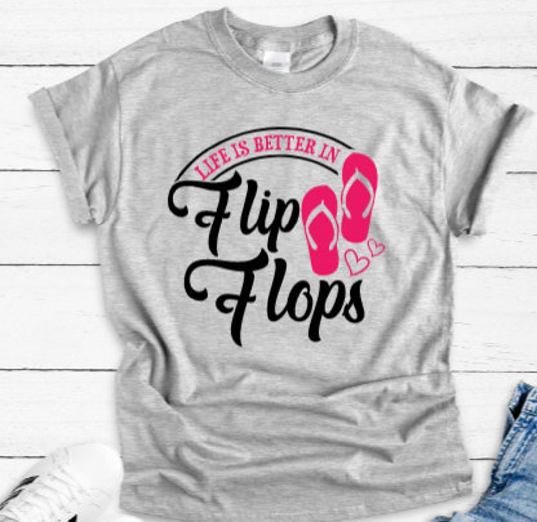 Life is Better in Flip Flops Gray Unisex Short Sleeve T-shirt - Etsy