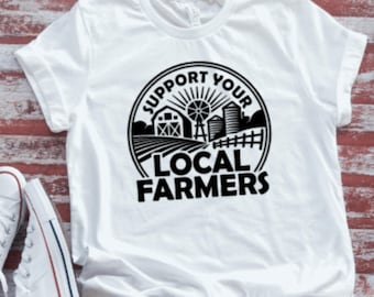 Support Your Local Farmers Unisex Soft White Short Sleeve T-shirt with FREE SHIPPING