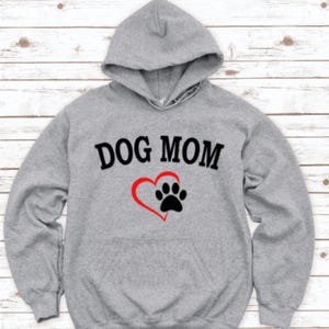 Dog Mom Gray Unisex Hoodie Sweatshirt with FREE SHIPPING