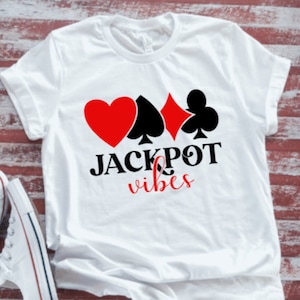 Jackpot Vibes, Casino, Unisex White Short Sleeve T-shirt with FREE SHIPPING