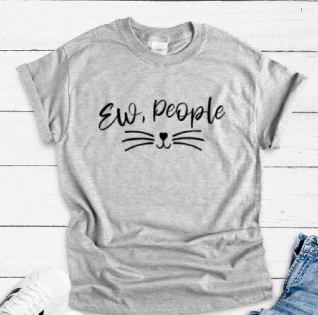 Ew People, Cat Whiskers, Gray Unisex Short Sleeve T-shirt With FREE  SHIPPING -  Canada