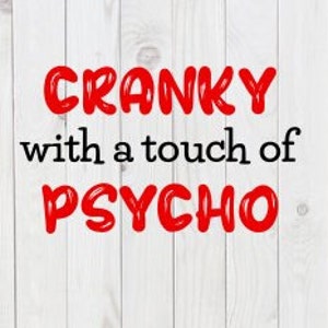 Verschnörkelt mit einem Hauch von Psycho, lustige geschnitten Datei, pdf, png, dxf, digitaler Download, Cricut Schnitt Datei