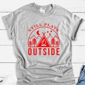 Still Plays Outside, Camping, Adventure, Gray Unisex Short-Sleeve T-Shirt