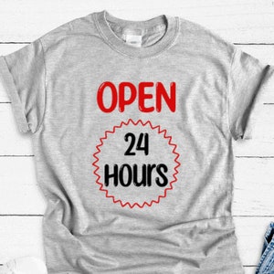 Open 24 Hours, Gray Unisex Short Sleeve T-shirt / FREE SHIPPING